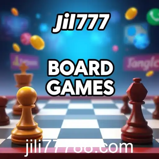 Exploring the Enchanting World of Board Games on Jili777